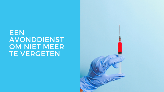 Een avonddienst om niet meer te vergeten