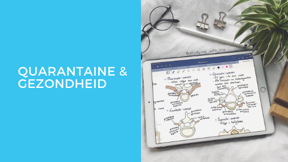 Quarantaine & gezondheid