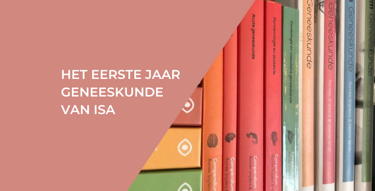 Het eerste jaar geneeskunde van Isa