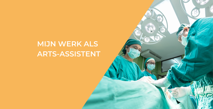 Mijn werk als arts-assistent