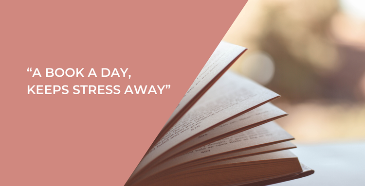 “A book a day, keeps stress away”