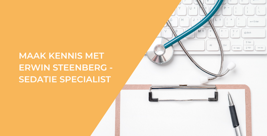 Maak kennis met Erwin Steenberg - Sedatie specialist