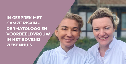 In gesprek met Gamze Piskin - Dermatoloog en voorbeeldvrouw in het BovenIJ Ziekenhuis
