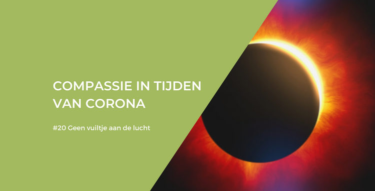 Compassie in tijden van corona #20